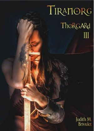 [Tiranorg 0.5] • Thorgard III